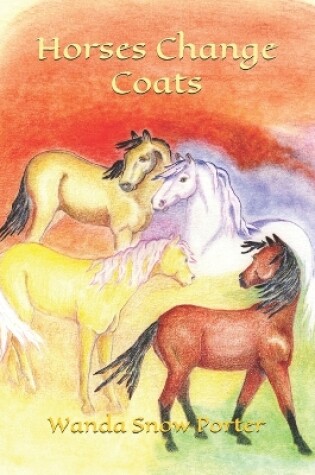 Cover of Horses Change Coats