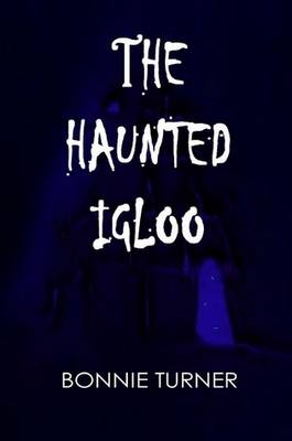 Book cover for The Haunted Igloo