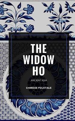 Book cover for The widow Ho