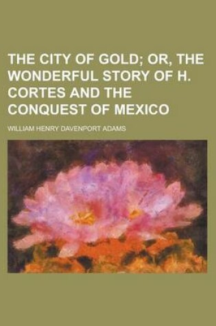 Cover of The City of Gold