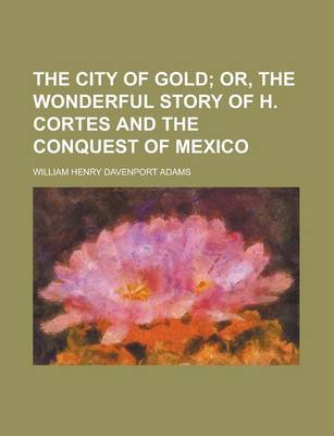 Book cover for The City of Gold