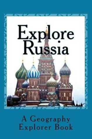 Cover of Explore Russia