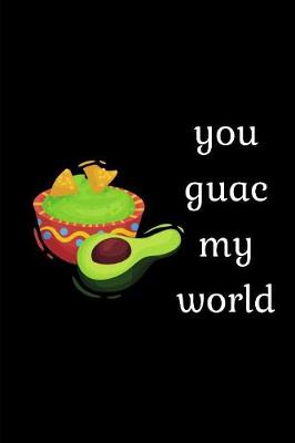 Book cover for You Guac My World