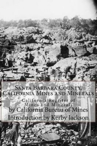 Cover of Santa Barbara County, California Mines and Minerals