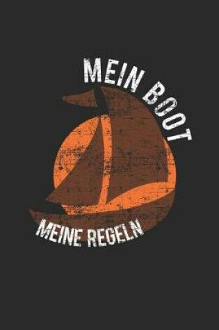 Cover of Mein Boot Meine Regeln