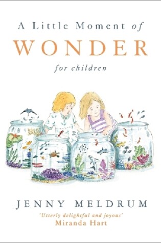 Cover of A Little Moment of Wonder for Children