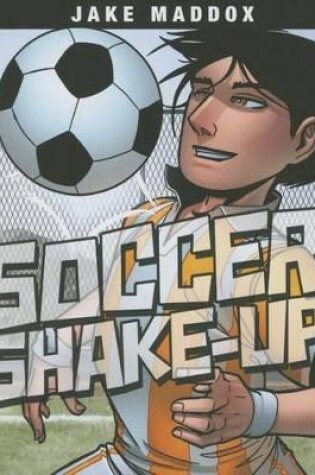 Cover of Soccer Shake-Up