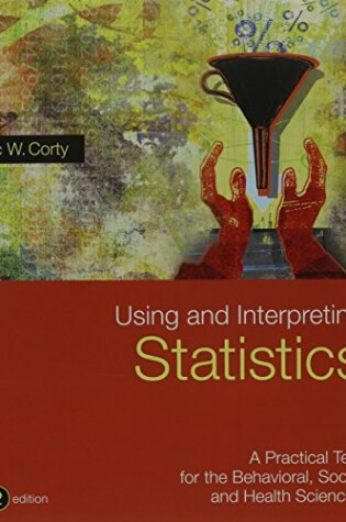 Cover of Using and Interpreting Statistics & Launchpad 6 Month Access Card
