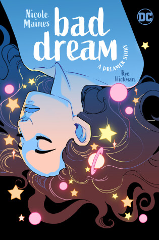 Cover of Bad Dream: A Dreamer Story