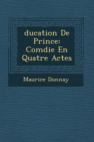 Cover of Ducation de Prince