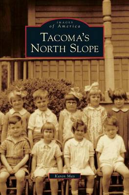 Book cover for Tacoma's North Slope