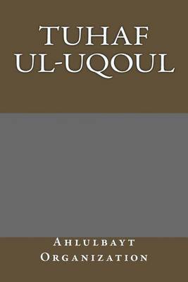 Book cover for Tuhaf UL-Uqoul