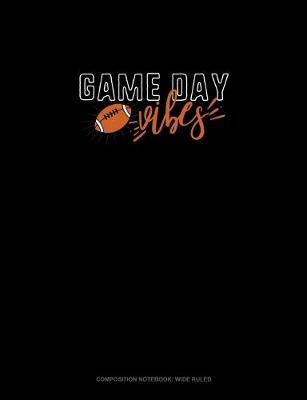 Book cover for Game Day Vibes