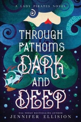 Cover of Through Fathoms Dark and Deep