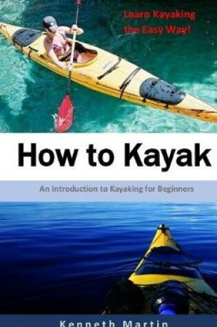 Cover of How to Kayak