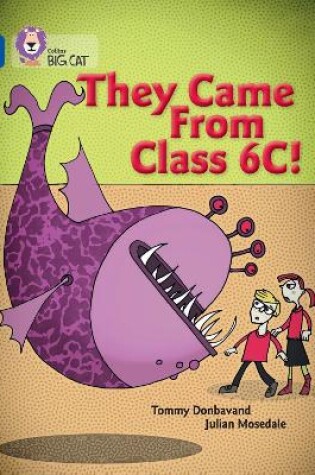Cover of They came from Class 6C