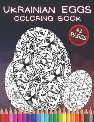 Book cover for Ukrainian Eggs Coloring Book