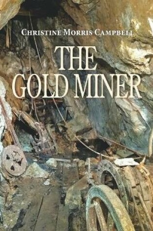 Cover of The Gold Miner