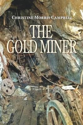 Book cover for The Gold Miner