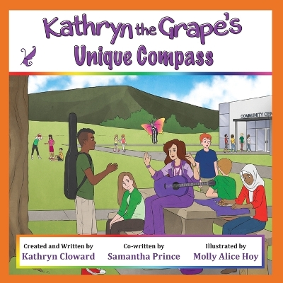 Cover of Kathryn the Grape's Unique Compass