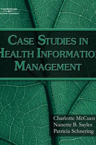 Cover of Case Studies for Health Information Management