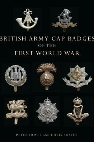 Cover of British Army Cap Badges of the First World War