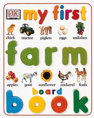 Book cover for My First Farm Board Book