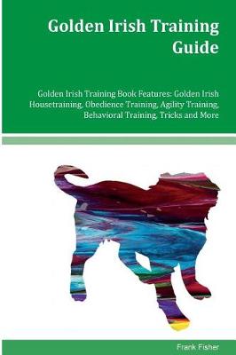 Book cover for Golden Irish Training Guide Golden Irish Training Book Features