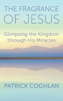Book cover for The Fragrance of Jesus