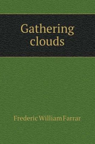 Cover of Gathering clouds