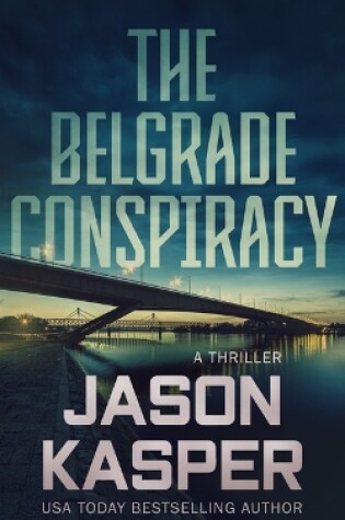 Cover of The Belgrade Conspiracy