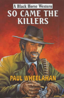 Book cover for So Came the Killers