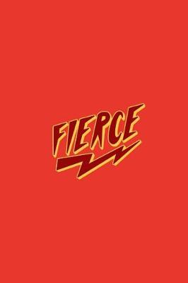 Book cover for Fierce