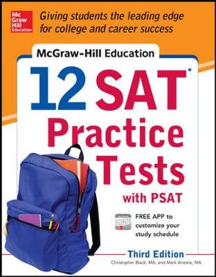 Book cover for McGraw-Hill Education 12 SAT Practice Tests with PSAT