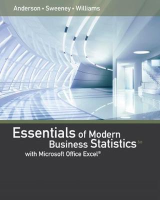 Book cover for Essentials of Modern Business Statistics with Microsoft Excel