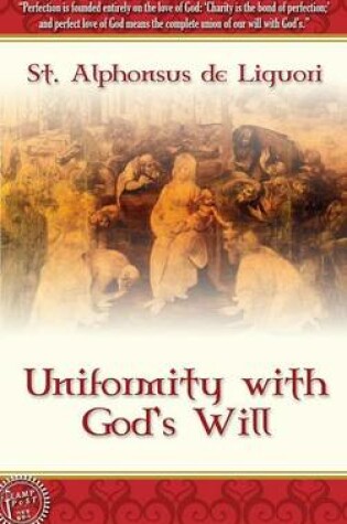 Cover of Uniformity With God's Will - Hard Cover