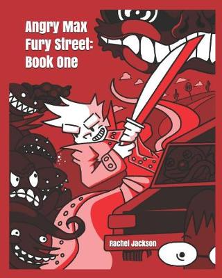 Cover of Angry Max Fury Street