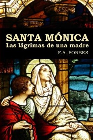 Cover of Santa Monica. Las Lagrimas De UNA Madre