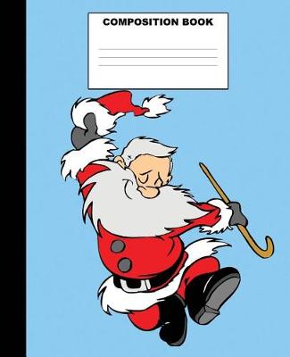 Book cover for Santa Composition Book