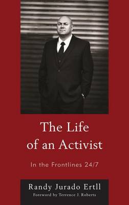 Book cover for The Life of an Activist