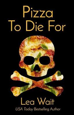 Book cover for Pizza to Die for