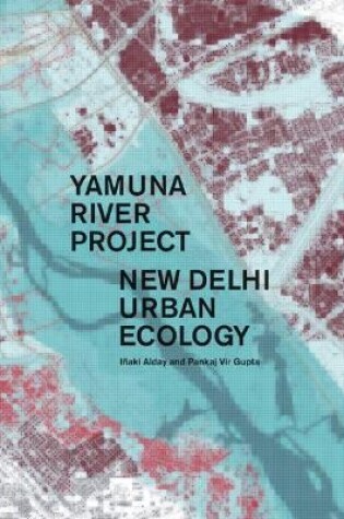 Cover of Yamuna River Project