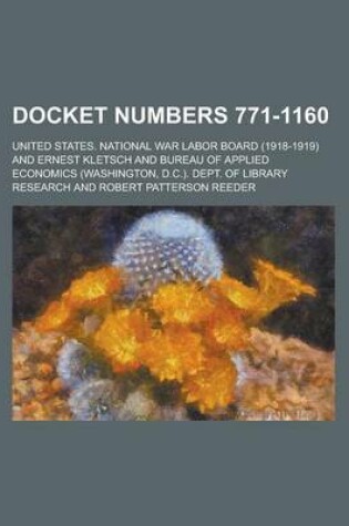 Cover of Docket Numbers 771-1160