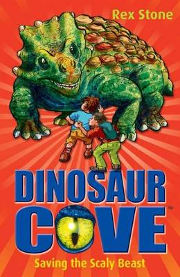 Book cover for Dinosaur Cove: Saving the Scaly Beast