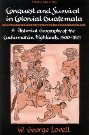 Cover of Conquest and Survival in Colonial Guatemala