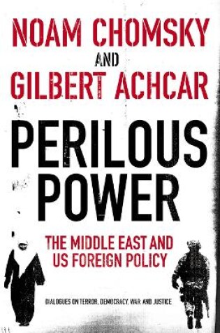 Cover of Perilous Power:The Middle East and U.S. Foreign Policy