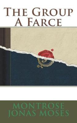 Book cover for The Group a Farce