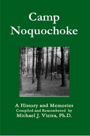 Cover of A History of Camp Noquochoke