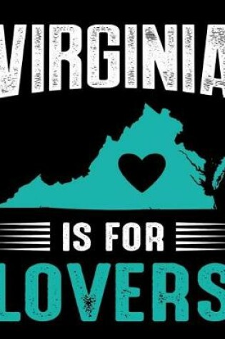 Cover of Virginia is for lovers