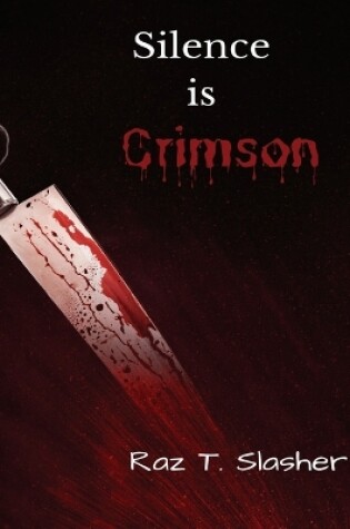 Cover of Silence is Crimson